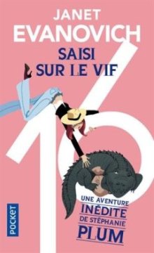 Saisi sur le vif - Janet EVANOVICH