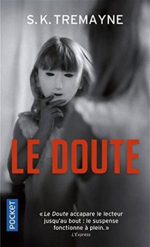 Le Doute - S.K. TREMAYNE