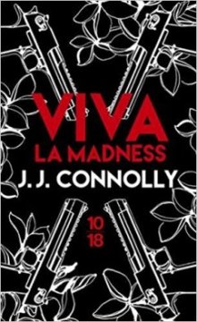 Viva La Madness - J.J. Connolly