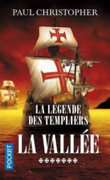 La Légende des Templiers - Paul CHRISTOPHER