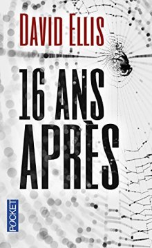 16 ans après - David ELLIS