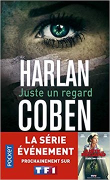 Juste un regard - Harlan Coben 