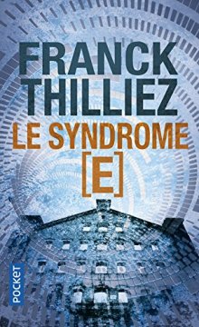Le Syndrome E - Franck Thilliez