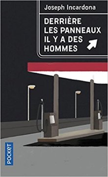 Derrière les panneaux, il y a des hommes - Joseph Incardona