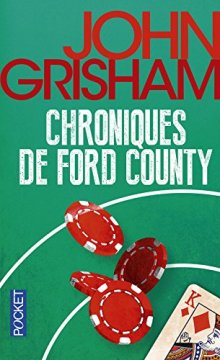 Chroniques de Ford County - John GRISHAM