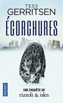 Écorchures (11) - Tess GERRITSEN