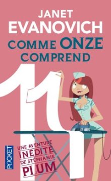 Comme onze comprend - Janet EVANOVICH