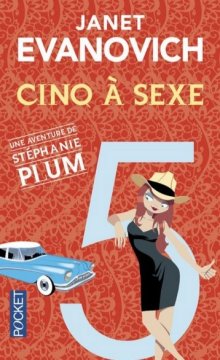 Cinq à sexe - Janet Evanovich