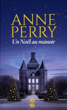 Un noël au manoir - Anne Perry