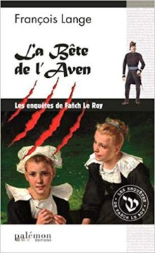 La Bête de l'Aven - François Lange