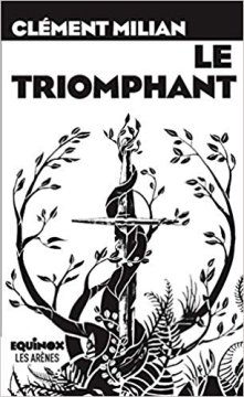 Le Triomphant - Clément Milian