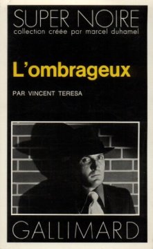 L'ombrageux - Vincent Charles Teresa
