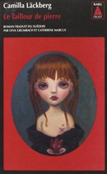 Le Tailleur de pierre - Camilla Lackberg