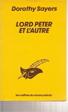 Lord Peter et L'autre - Dorothy Leigh Sayers