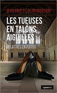 Les Tueuses en Talons Aiguille - Jean-Paul et Alain Bouchon