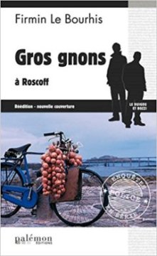 Gros Gnons a Roscoff - Firmin le Bourhis