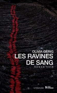 Les ravines de sang - Olivia Gerig