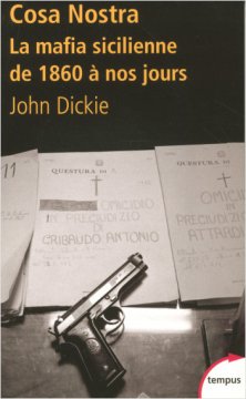 Cosa Nostra - John Dickie