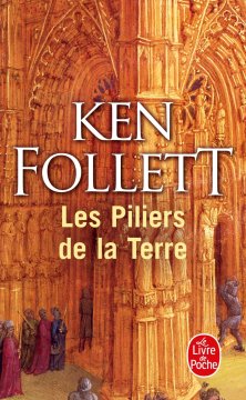 Les Piliers de la Terre - Ken Follett