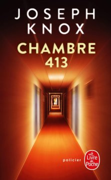Chambre 413 - Joseph Knox