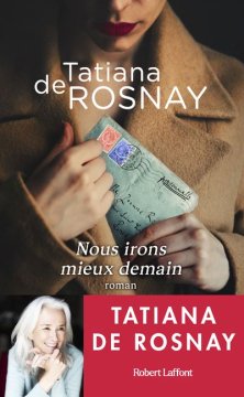 Nous irons mieux demain - Tatiana De Rosnay 