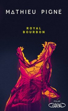 Royal Bourbon - Mathieu Pigné