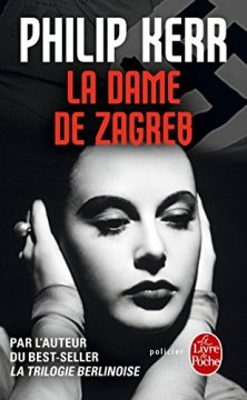 La Dame de Zagreb - Philip Kerr