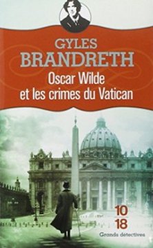 Oscar Wilde et les crimes du Vatican