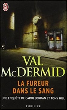 La fureur dans le sang - Val McDermid