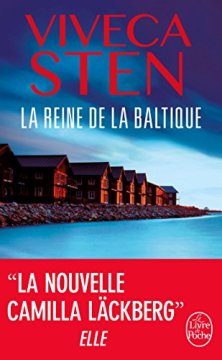 La Reine de la Baltique - Viveca Sten