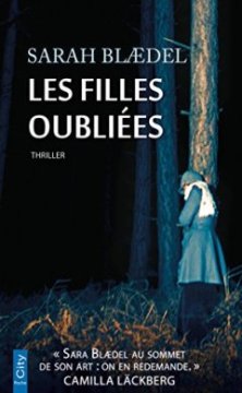 Les filles oubliées - Sara Blædel