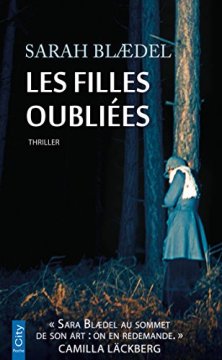 Les filles oubliées - Sara Blædel