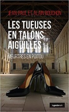 Les Tueuses en Talons Aiguille - Jean-Paul et Alain Bouchon