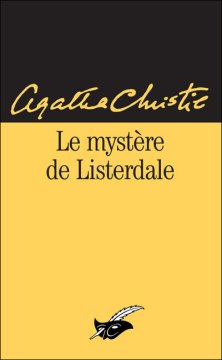Le Mystère de Listerdale - Agatha Christie