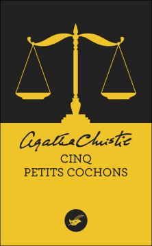 Cinq petits cochons - Agatha Christie