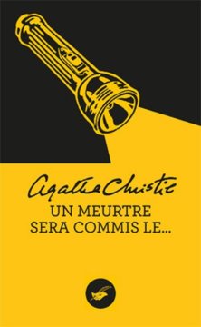Un meurtre sera commis le... - Agatha Christie