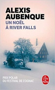 Un noël à River Falls - Alexis Aubenque