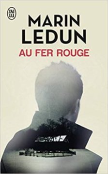 Au fer rouge - Marin Ledun