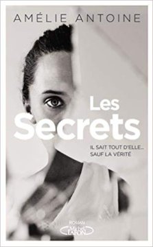 Les secrets - Amélie Antoine