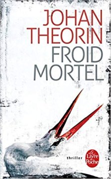 Froid mortel - Johan Theorin