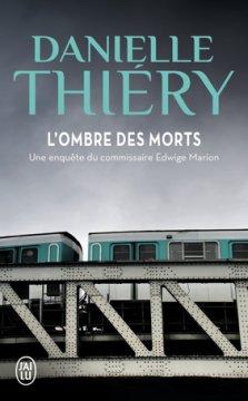 L'ombre des morts - Danielle Thiery