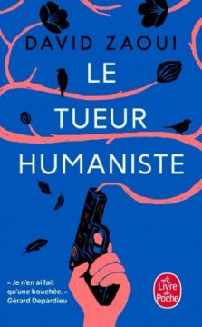 Je suis un tueur humaniste - David Zaoui