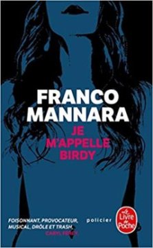 Je m'appelle Birdy - Franco Mannara