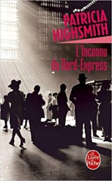 L'inconnu du Nord-Express - Patricia Highsmith
