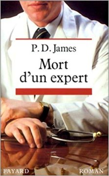 Mort d'un expert - P.D James