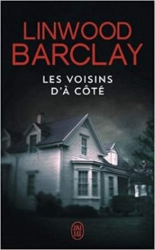 Les voisins d'à côté - Lindwood Barclay