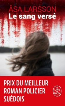 Le Sang versé - Åsa Larsson 