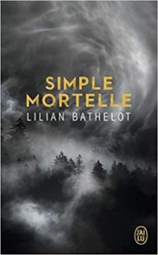 Simple mortelle - Lilian Bathelot
