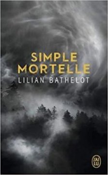Simple mortelle - Lilian Bathelot