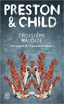 Croisière maudite - Preston & Child